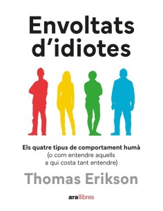 Envoltats d idiotes