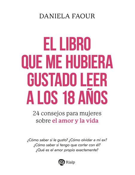 El libro que me hubiera gustado leer a los 18 anos