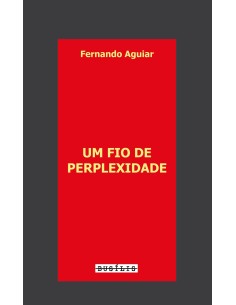 Um Fio de Perplexidade