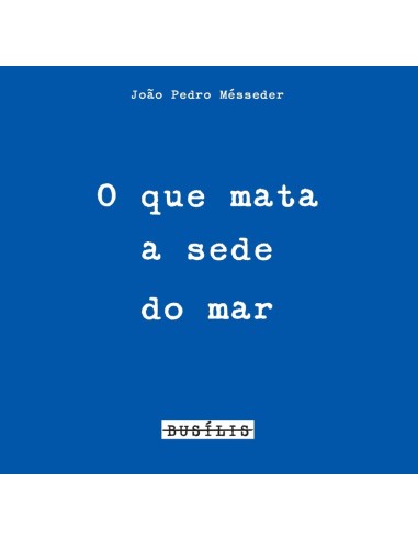 O que Mata a Sede do Mar