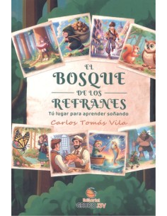 El bosque de los refranes