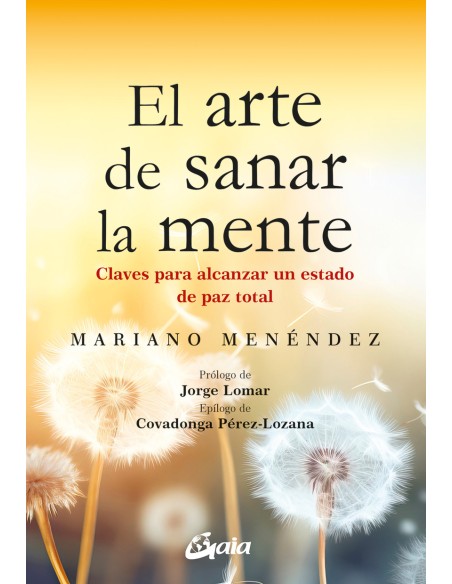 ARTE DE SANAR LA MENTE EL