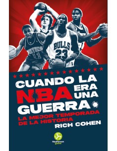 CUANDO LA NBA ERA UNA GUERRA