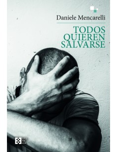 TODOS QUIEREN SALVARSE