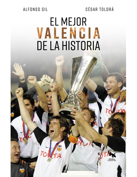 MEJOR VALENCIA DE LA HISTORIA EL