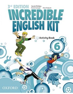 Incredible English Kit 6 Activity Book 3rd Edition
