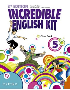 Incredible English Kit 5 Class Book 3rd Edition