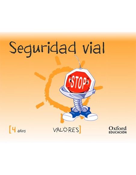 Educacion en Valores 4 anos Seguridad vial