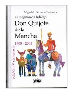 El ingenioso hidalgo Don Quijote de La Mancha