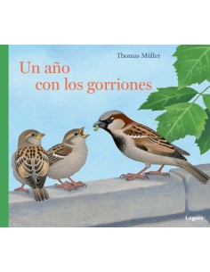 Un Ano Con Los Gorriones Desde 5 Anos Cartone