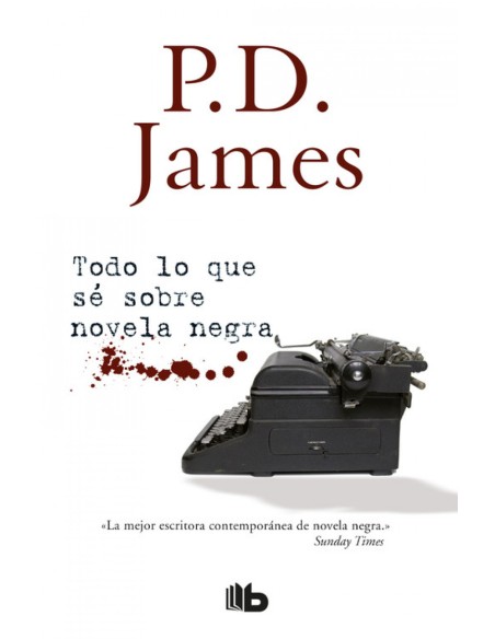 TODO LO QUE SE SOBRE NOVELA NEGRA