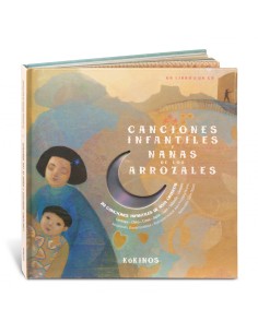 Canciones infantiles y nanas de los arrozales
