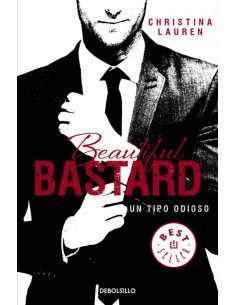 Beautiful bastard Un tipo odioso