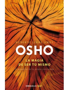 La magia de ser tu mismo