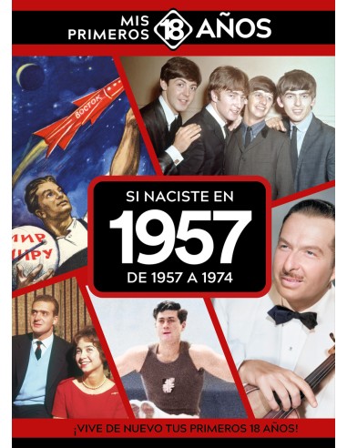 Si naciste en 1957 De 1957 a 1974