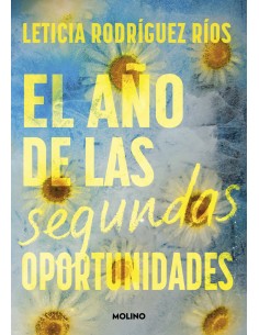 EL ANO DE LAS SEGUNDAS OPORTUNIDADES