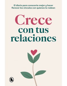 CRECE CON TUS RELACIONES