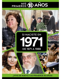Si naciste en 1971 De 1971 a 1988