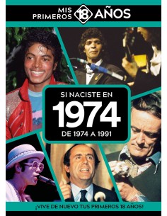 Si naciste en 1974 De 1974 a 1991