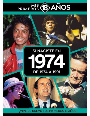 Si naciste en 1974 De 1974 a 1991