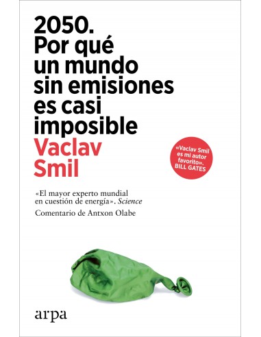 2050 Por que un mundo sin emisiones es casi imposible