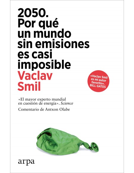 2050 Por que un mundo sin emisiones es casi imposible
