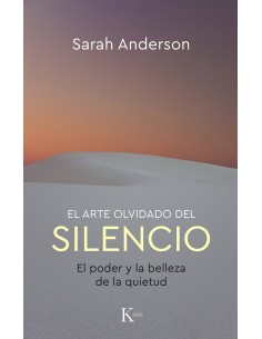 El arte olvidado del silencio