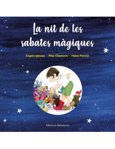 NIT DE LES SABATES MAGIQUES LA