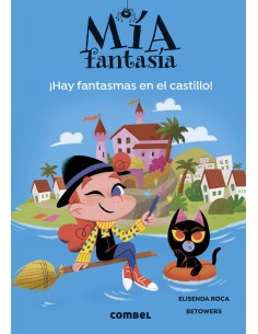 Mia Fantasia 7 Hay fantasmas en el castillo