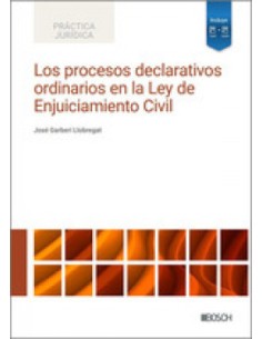 Los procesos declarativos ordinarios en la Ley de Enjuiciamiento Civil