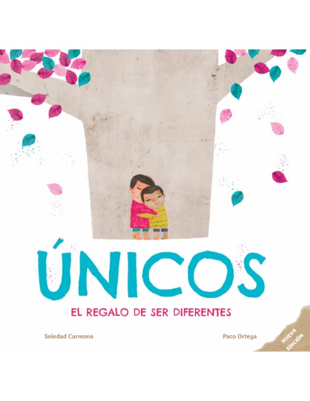 Unicos El regalo de ser diferentes