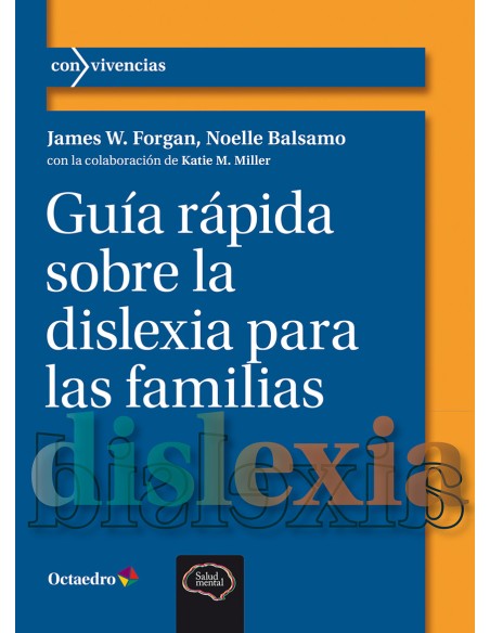 Guia rapida sobre la dislexia para las familias