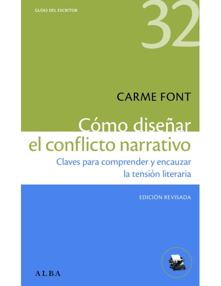 Como disenar el conflicto narrativo