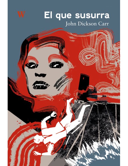 EL QUE SUSURRA