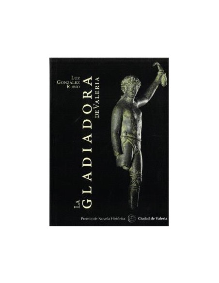 LA GLADIADORA DE VALERIA