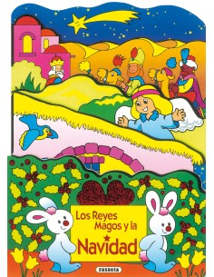 LOS REYES MAGOS Y LA NAVIDAD