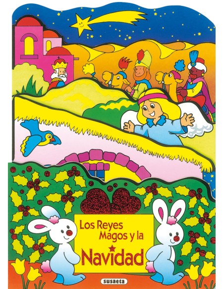 LOS REYES MAGOS Y LA NAVIDAD