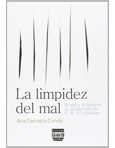 Limpidez del mal el mal y la historia filosofia schelling