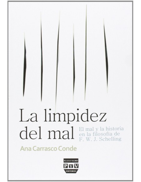 Limpidez del mal el mal y la historia filosofia schelling