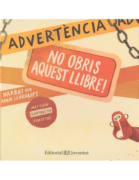 Advertencia no obris aquest llibre
