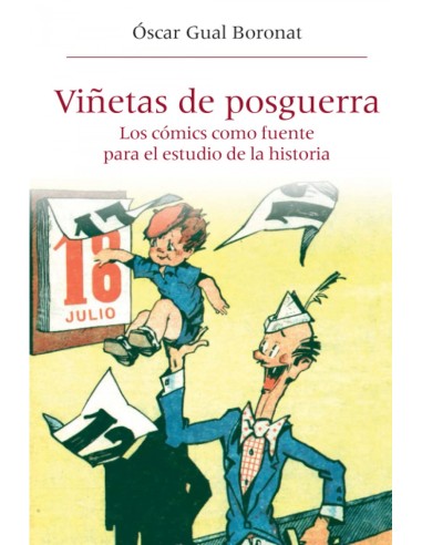 Vinetas posguerra comics como fuente para estudio historia
