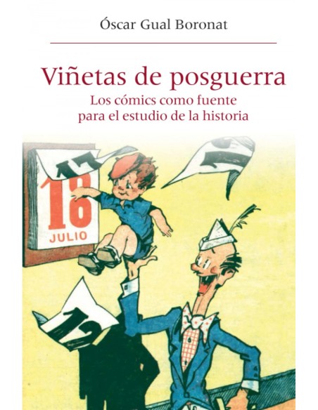 Vinetas posguerra comics como fuente para estudio historia