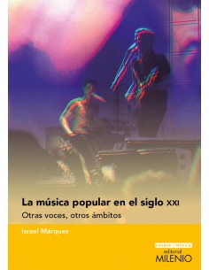 La musica popular en el siglo XXI