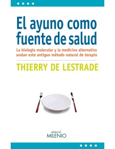 El ayuno como fuente de salud