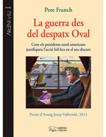 La guerra des del despatx oval