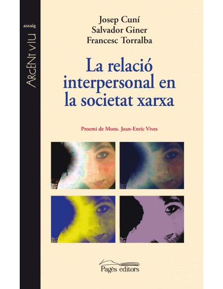 La relacio interpersonal en la societat xarxa