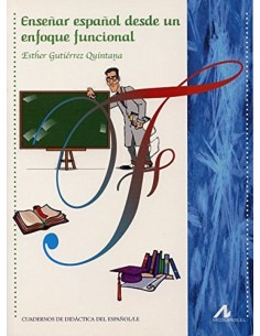 Ensenar espanol dede un enfoque funcional
