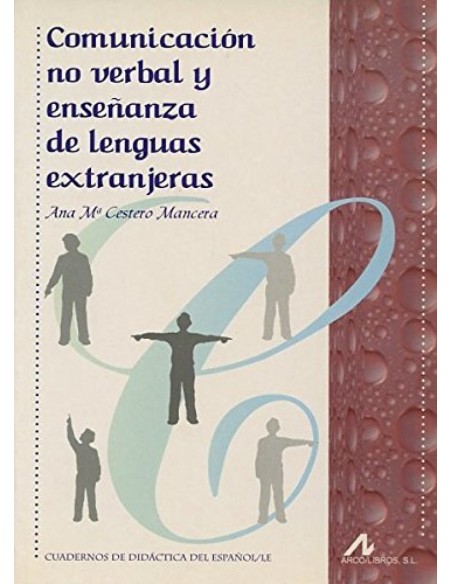 Comunicacion no verbal y ensenanza de lenguas extranjeras
