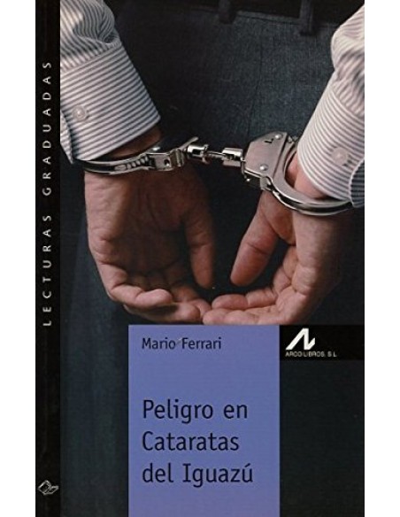 Peligro en Cataratas del Iguazu