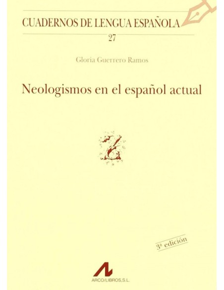 Neologismos en el espanol actual